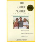 The Other Mother, Carol Schaefer, Birth Mother, Books